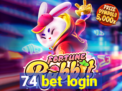 74 bet login