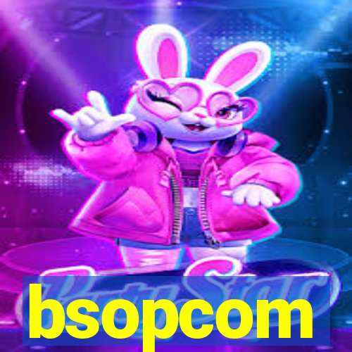 bsopcom