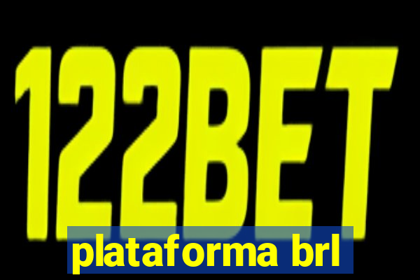 plataforma brl