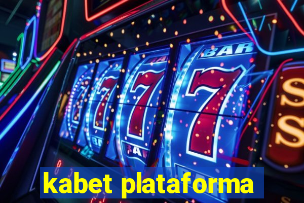 kabet plataforma