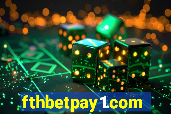 fthbetpay1.com