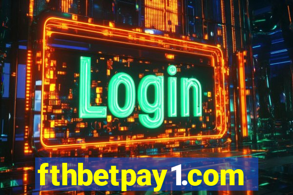 fthbetpay1.com