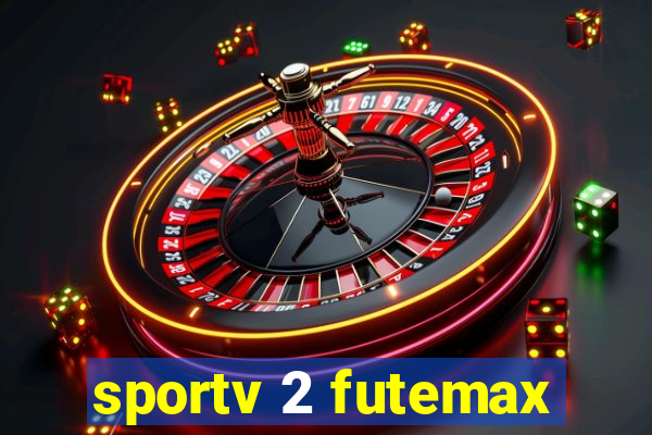 sportv 2 futemax