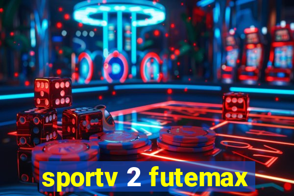 sportv 2 futemax