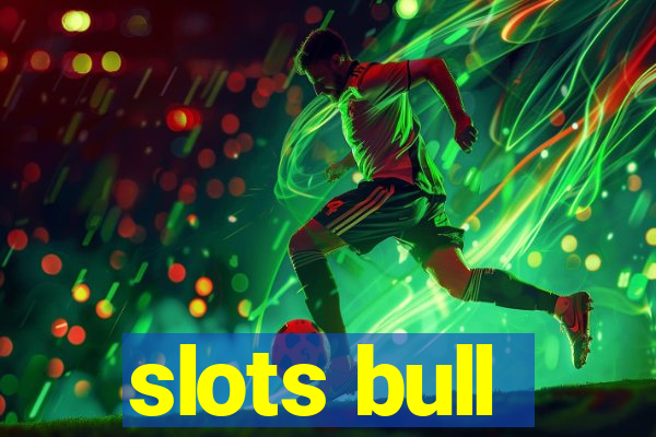 slots bull