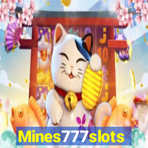 Mines777slots