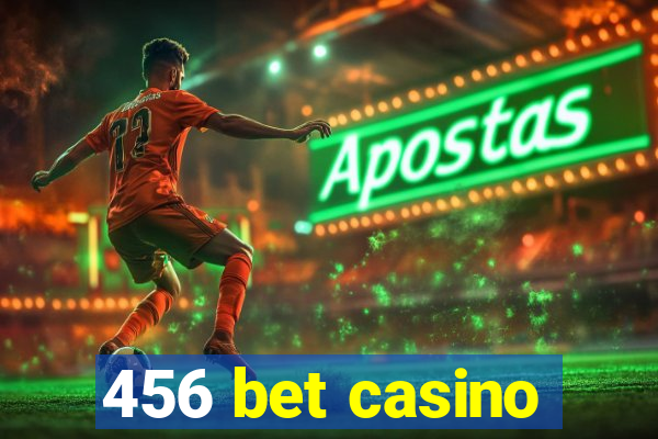 456 bet casino