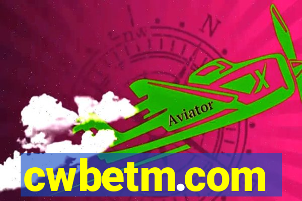 cwbetm.com