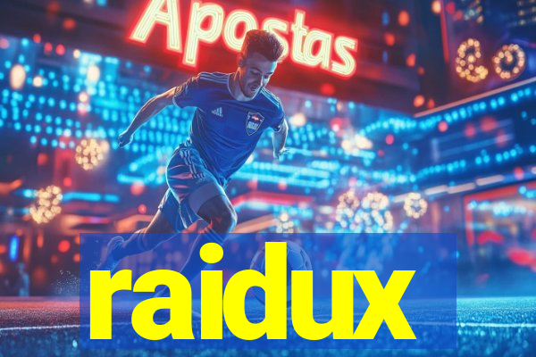 raidux