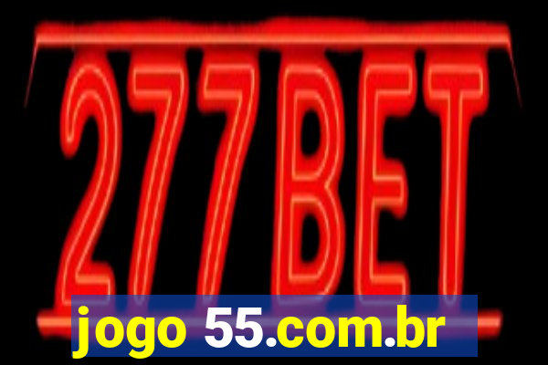 jogo 55.com.br