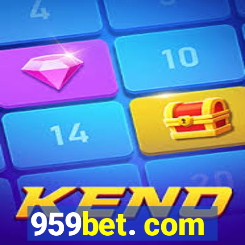 959bet. com