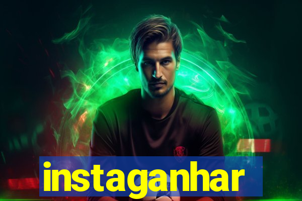 instaganhar