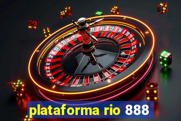 plataforma rio 888