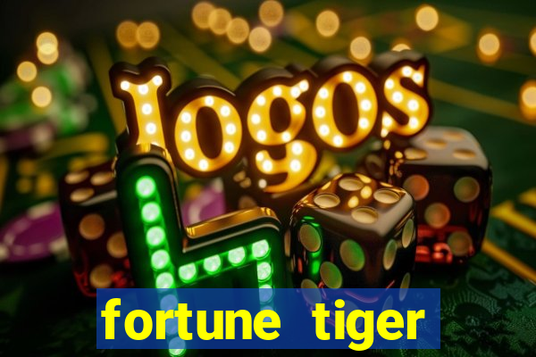 fortune tiger aposta 1 real