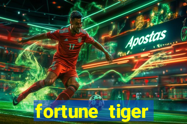 fortune tiger aposta 1 real