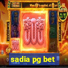 sadia pg bet