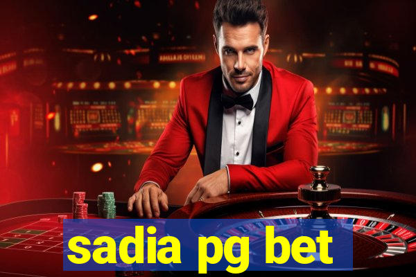 sadia pg bet