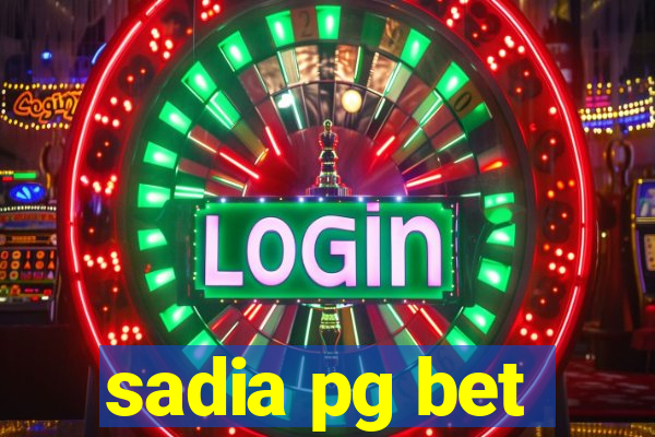 sadia pg bet