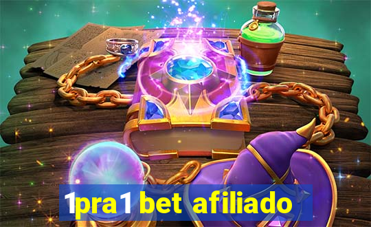 1pra1 bet afiliado