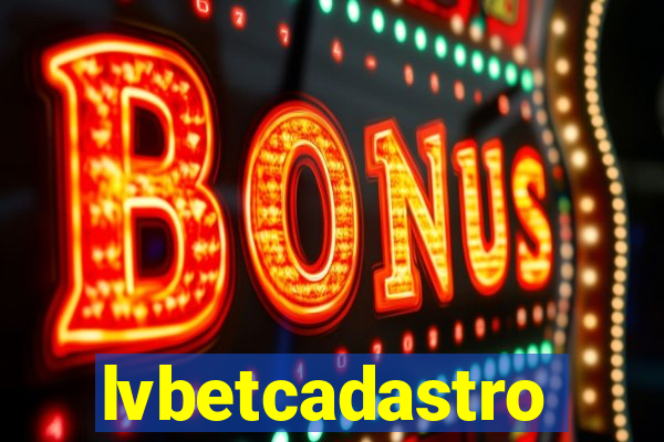 lvbetcadastro