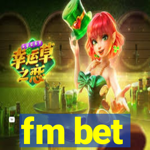 fm bet