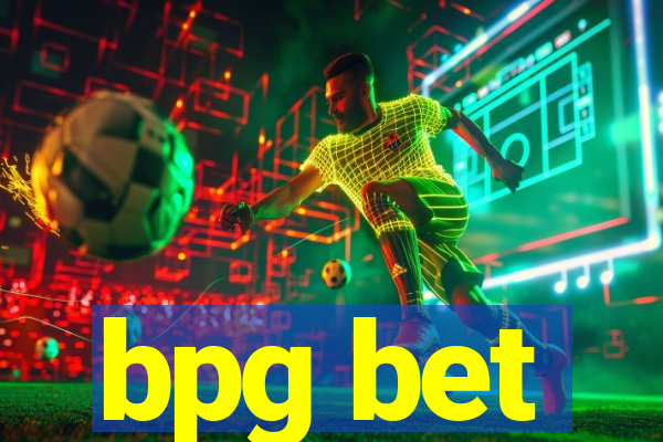 bpg bet