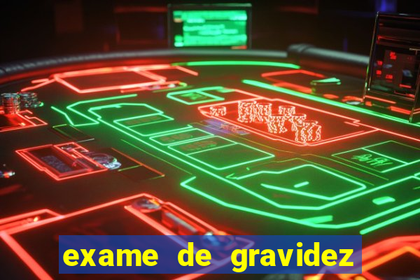 exame de gravidez positivo para preencher unimed pdf