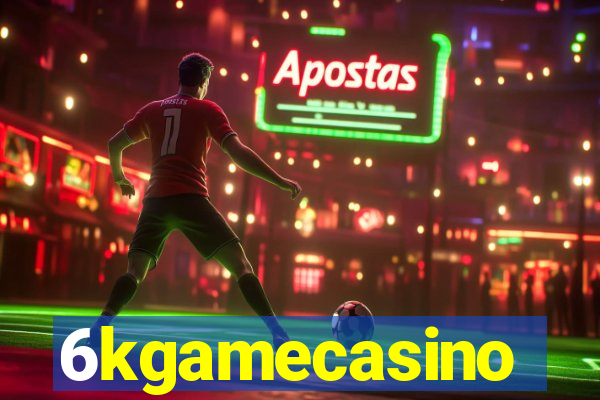 6kgamecasino