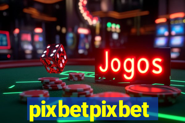 pixbetpixbet