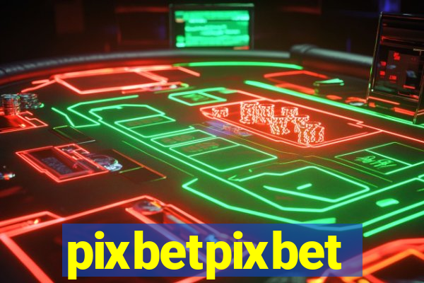 pixbetpixbet