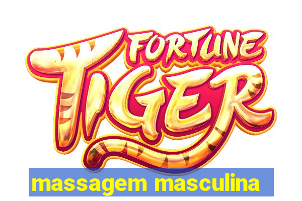 massagem masculina