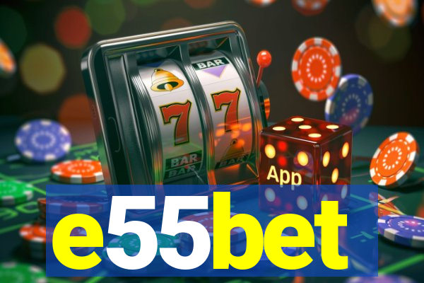 e55bet