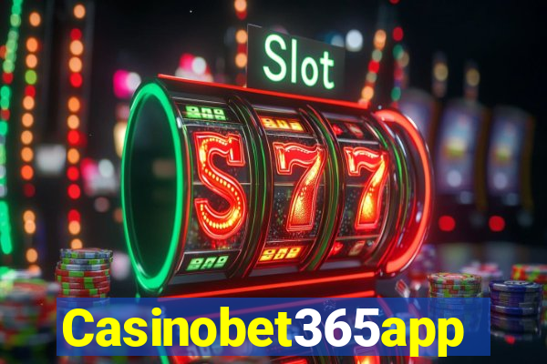 Casinobet365app