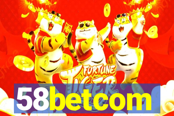 58betcom