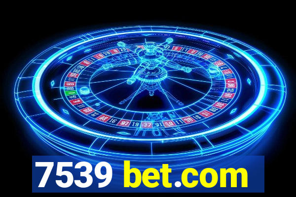 7539 bet.com