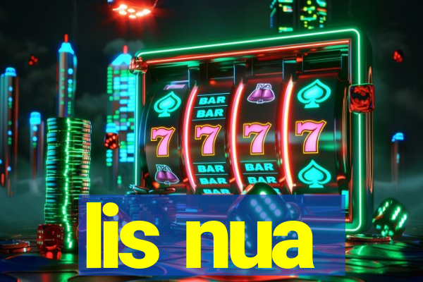 lis nua