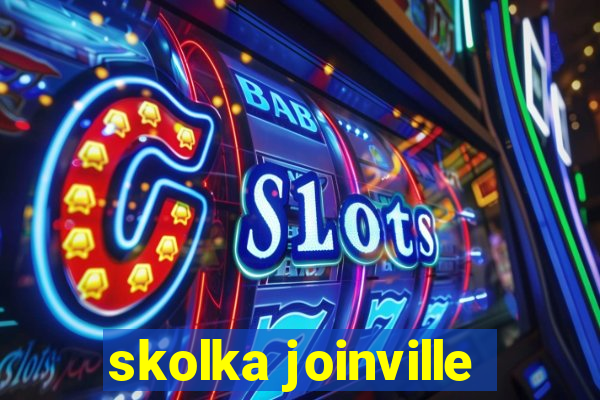 skolka joinville