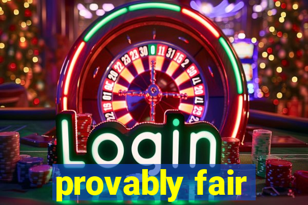 provably fair