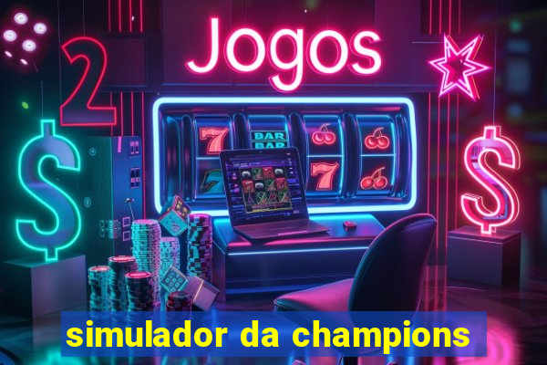 simulador da champions