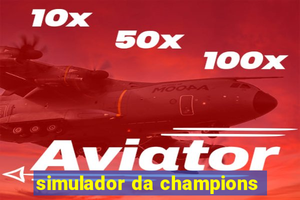 simulador da champions