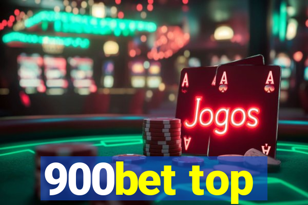 900bet top