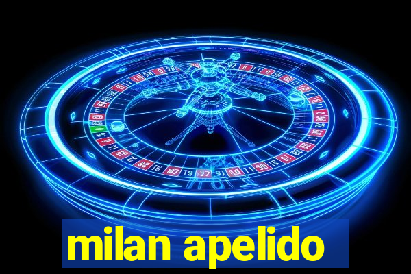 milan apelido