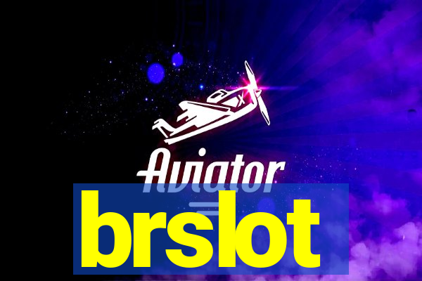 brslot