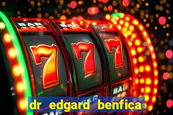 dr edgard benfica varginha mg