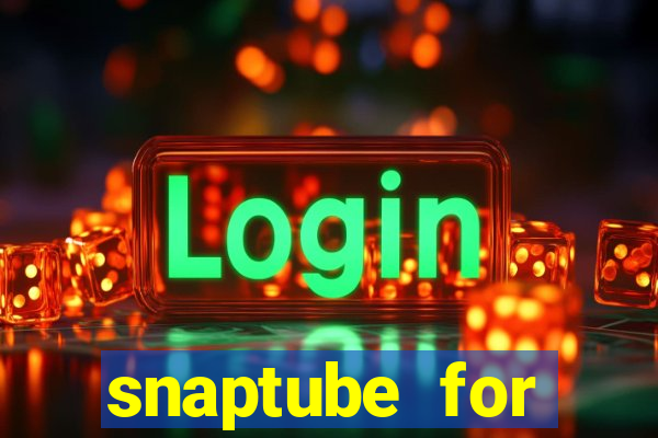 snaptube for windows 7