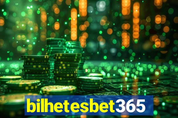 bilhetesbet365