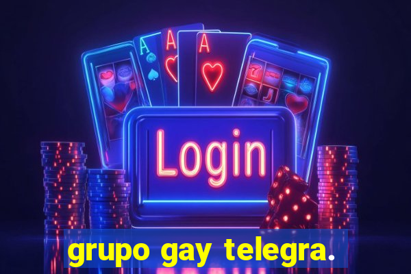 grupo gay telegra.