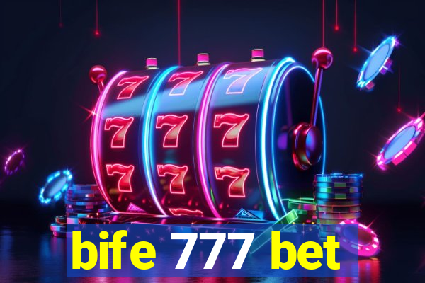 bife 777 bet