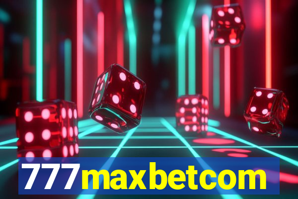 777maxbetcom