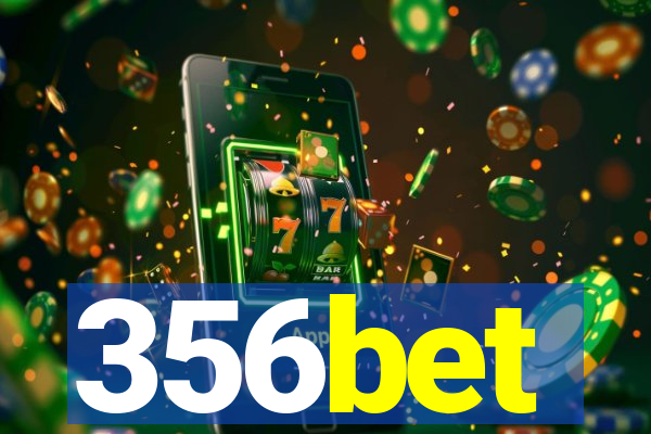 356bet